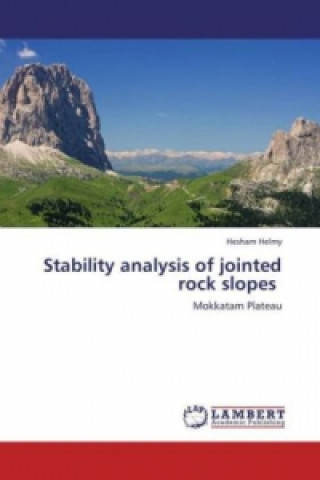 Kniha Stability analysis of jointed rock slopes Hesham Helmy