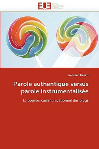 Βιβλίο Parole Authentique Versus Parole Instrumentalis e Nolwenn Henaff