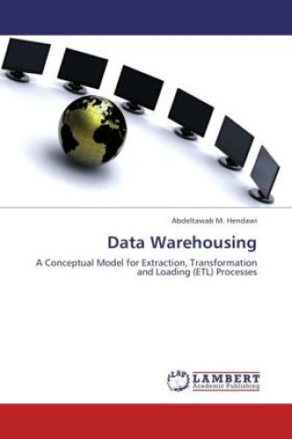 Carte Data Warehousing Abdeltawab M. Hendawi