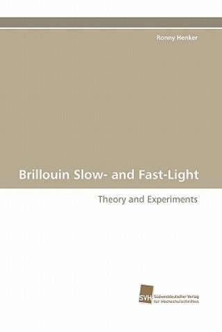 Carte Brillouin Slow- And Fast-Light Ronny Henker