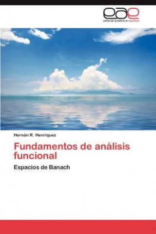 Βιβλίο Fundamentos de Analisis Funcional Hernán R. Henríquez