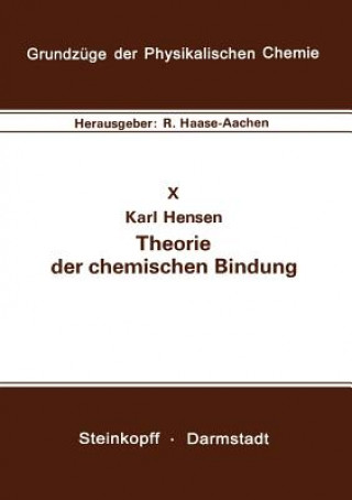 Kniha Theorie der chemischen Bindung Karl Hensen