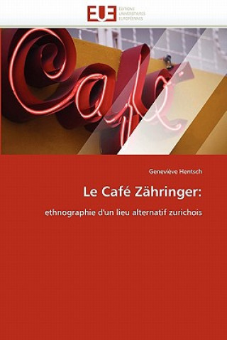 Book Le Caf  Z hringer Hentsch-G