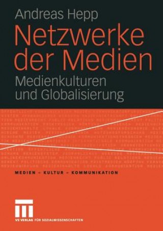 Livre Netzwerke Der Medien Andreas Hepp