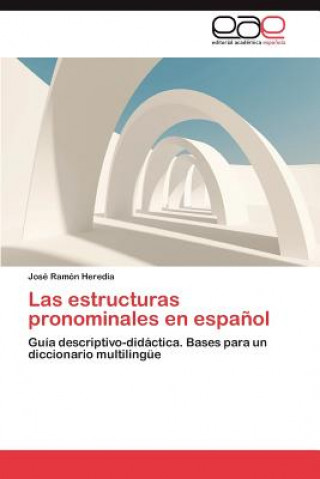 Книга estructuras pronominales en espanol José Ramón Heredia