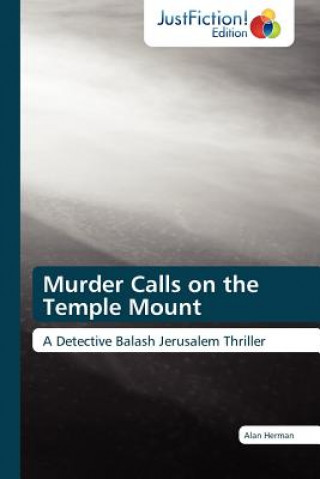 Carte Murder Calls on the Temple Mount Alan Herman