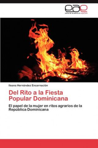 Książka Del Rito a la Fiesta Popular Dominicana Ileana Hernández Encarnación