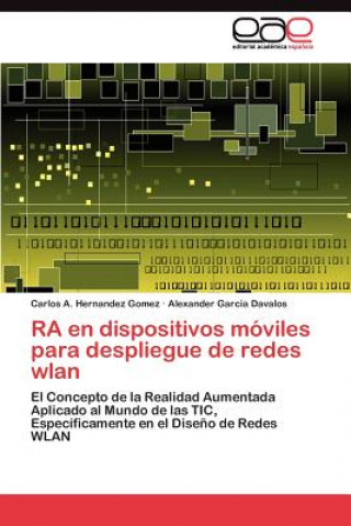 Book RA en dispositivos moviles para despliegue de redes wlan Carlos A. Hernandez Gomez