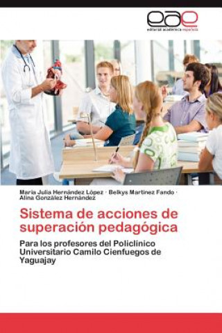 Kniha Sistema de acciones de superacion pedagogica María Julia Hernández López