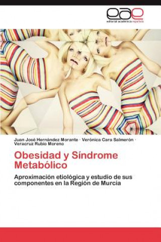 Knjiga Obesidad y Sindrome Metabolico Juan José Hernández Morante