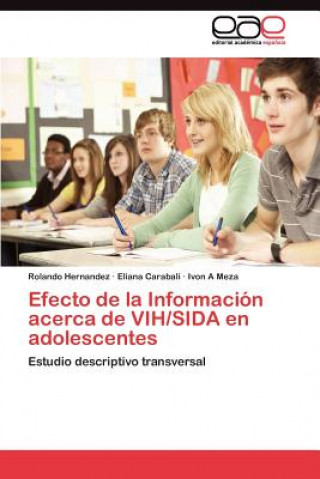 Buch Efecto de la Informacion acerca de VIH/SIDA en adolescentes Rolando Hernandez