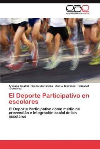 Knjiga DePorte Participativo En Escolares Arianna Beatriz Hernández-Veitia