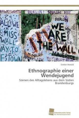 Knjiga Ethnographie einer Wendejugend Stefan Herold