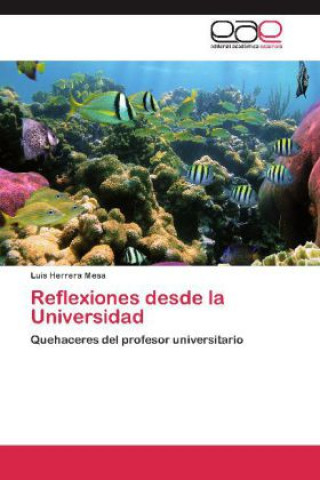 Kniha Reflexiones desde la Universidad Luis Herrera Mesa