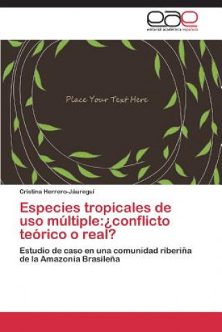 Livre Especies tropicales de uso multiple Cristina Herrero-Jáuregui