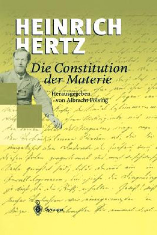 Carte Die Constitution der Materie Heinrich Hertz