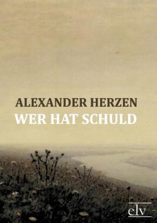 Carte Wer Hat Schuld Alexander Herzen