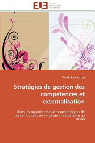 Boek Strat gies de Gestion Des Comp tences Et Externalisation Hessavi-V