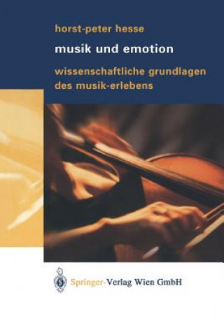 Kniha Musik Und Emotion Horst-Peter Hesse
