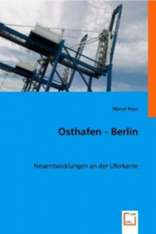 Carte Osthafen - Berlin Marcel Heyn