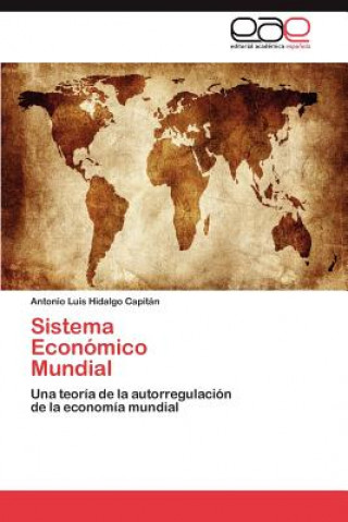 Carte Sistema Economico Mundial Antonio Luis Hidalgo Capitán