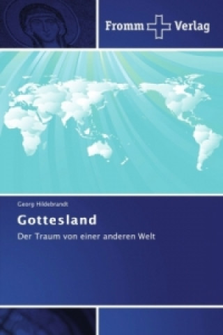 Buch Gottesland Georg Hildebrandt