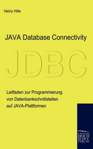 Buch Java Database Connectivity Heinz Hille