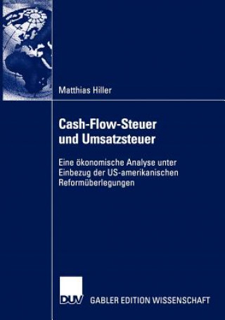 Buch Cash-Flow-Steuer und Umsatzsteuer Matthias Hiller