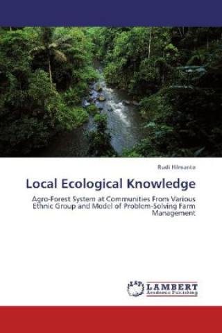 Книга Local Ecological Knowledge Rudi Hilmanto