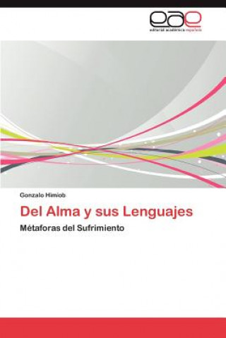 Knjiga Del Alma y sus Lenguajes Himiob Gonzalo