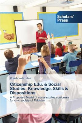 Könyv Citizenship Edu. & Social Studies Hina Khushbakht