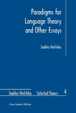 Carte Paradigms for Language Theory and Other Essays Jaakko Hintikka