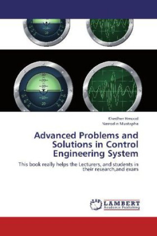 Kniha Advanced Problems and Solutions in Control Engineering System Khedher Hmood