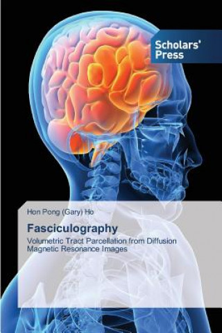 Kniha Fasciculography Hon Pong (Gary) Ho