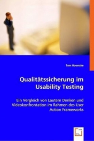 Kniha Qualitätssicherung im Usability Testing Tom Hoemske