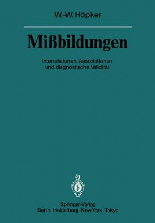 Livre Mißbildungen Wilhelm-Wolfgang Höpker