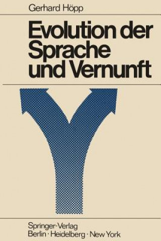 Kniha Evolution der Sprache und Vernunft G. Höpp