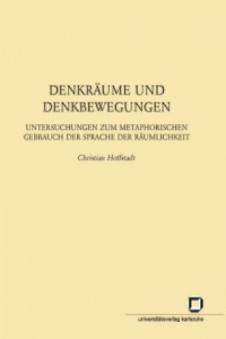 Kniha Denkraume und Denkbewegungen Christian Hoffstadt