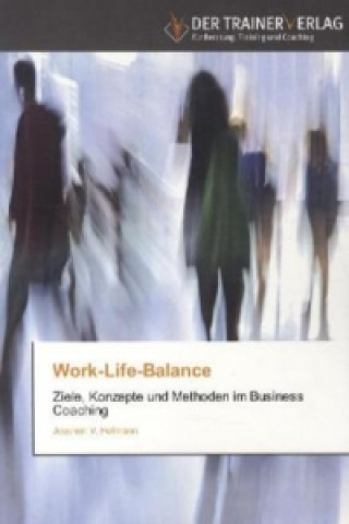 Carte Work-Life-Balance Joachim V. Hofmann