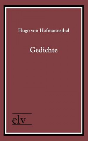 Kniha Gedichte Hugo von Hofmannsthal