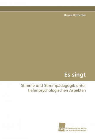 Knjiga Es singt Ursula Hofrichter