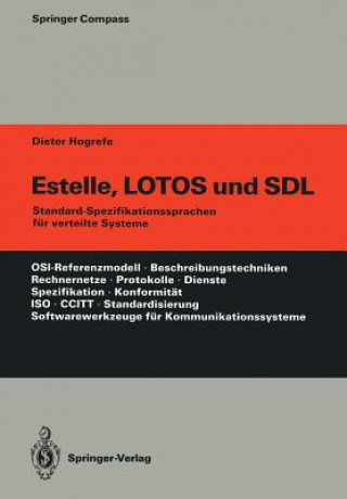 Książka Estelle, LOTOS und SDL Dieter Hogrefe