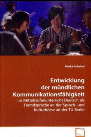 Book Entwicklung der mündlichen Kommunikationsfähigkeit Minka Hoheisel