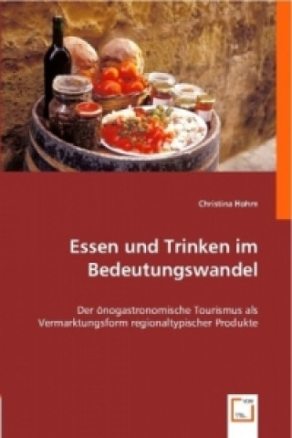 Carte Essen und Trinken im Bedeutungswandel Christina Hohm