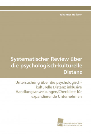 Buch Systematischer Review über die psychologisch-kulturelle Distanz Johannes Hollerer