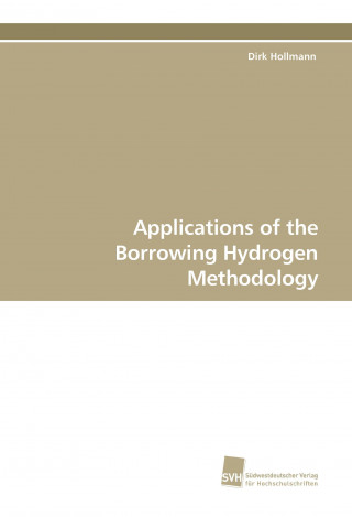 Libro Applications of the Borrowing Hydrogen Methodology Dirk Hollmann