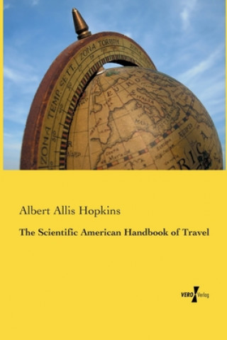 Könyv Scientific American Handbook of Travel Albert Allis Hopkins