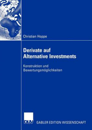 Kniha Derivate auf Alternative Investments Christian Hoppe