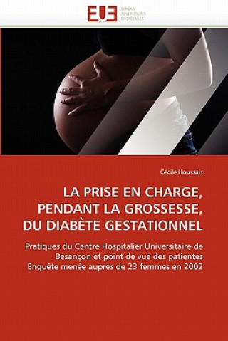 Carte prise en charge, pendant la grossesse, du diabete gestationnel Cécile Houssais