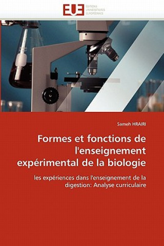 Βιβλίο Formes Et Fonctions de l'Enseignement Exp rimental de la Biologie Sameh Hrairi